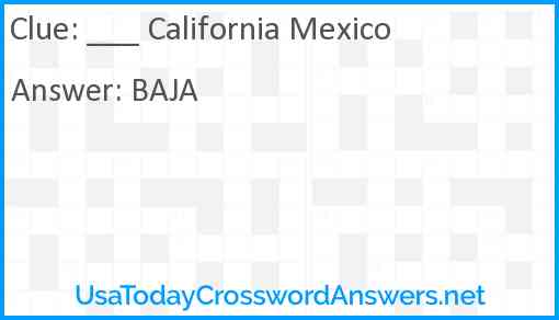 ___ California Mexico Answer