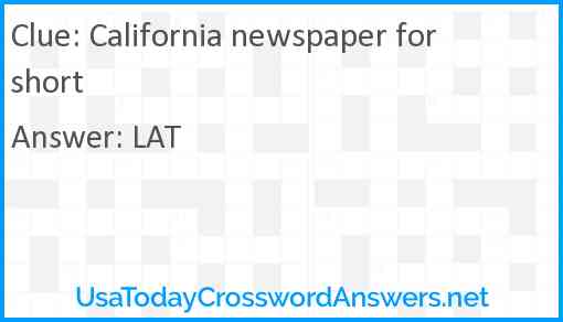 California newspaper for short Answer