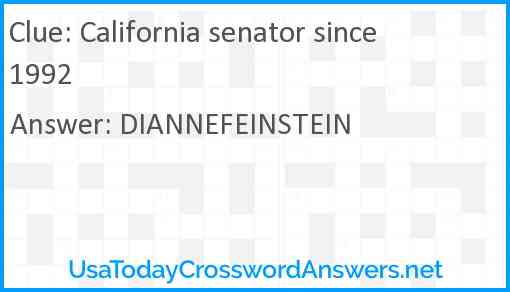 California senator since 1992 Answer
