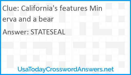 California's features Minerva and a bear Answer
