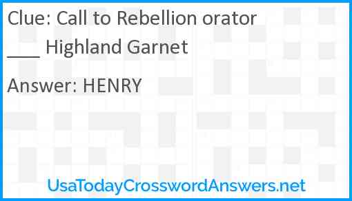 Call to Rebellion orator ___ Highland Garnet Answer