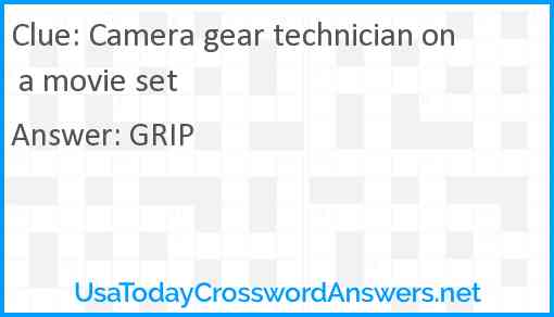 Camera gear technician on a movie set Answer