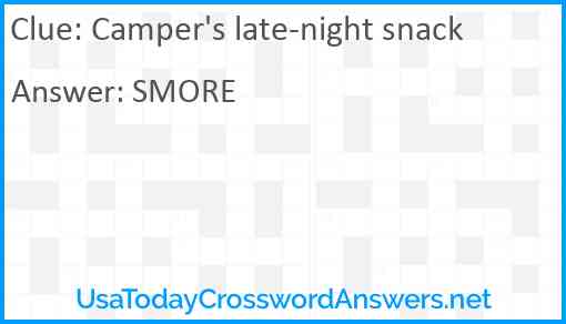 Camper's late-night snack Answer