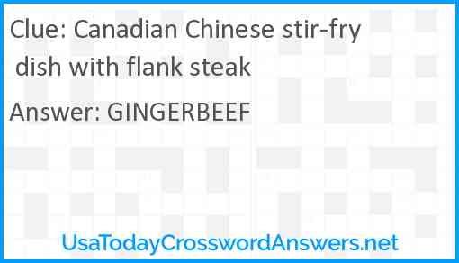 Canadian Chinese stir-fry dish with flank steak Answer
