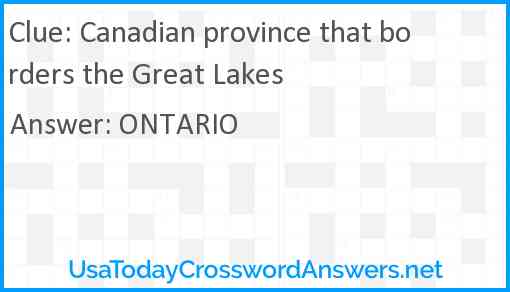Canadian province that borders the Great Lakes Answer