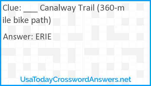 ___ Canalway Trail (360-mile bike path) Answer