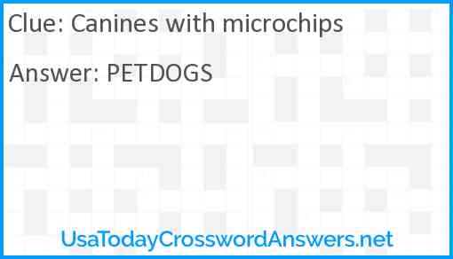 Canines with microchips Answer