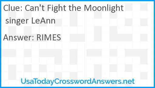 Can't Fight the Moonlight singer LeAnn Answer