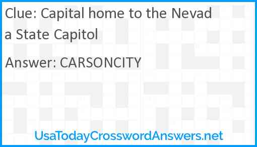 Capital home to the Nevada State Capitol Answer