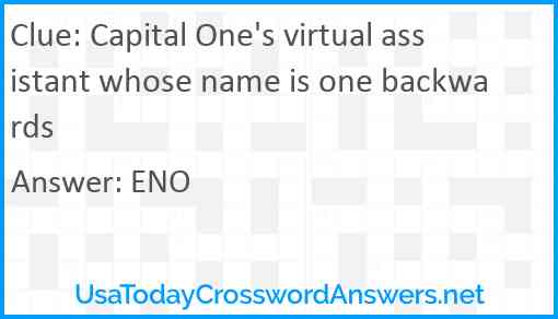 Capital One's virtual assistant whose name is one backwards Answer