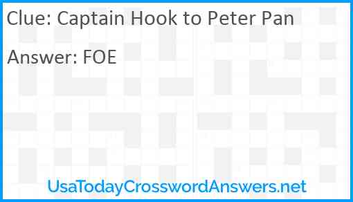 Captain Hook to Peter Pan Answer