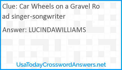 Car Wheels on a Gravel Road singer-songwriter Answer