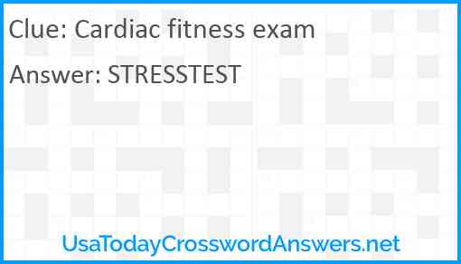 Cardiac fitness exam Answer