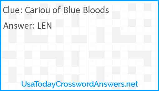Cariou of Blue Bloods Answer
