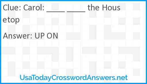 Carol: ____ ____ the Housetop Answer