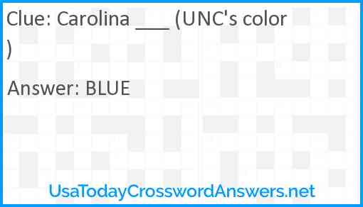 Carolina ___ (UNC's color) Answer