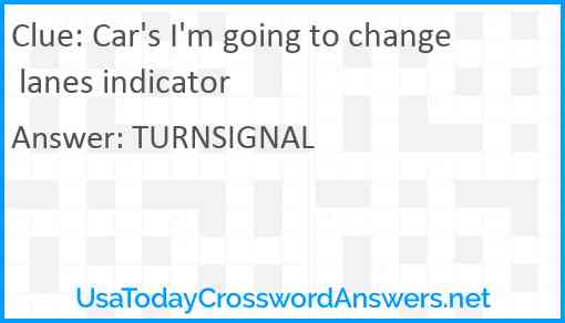 Car's I'm going to change lanes indicator Answer