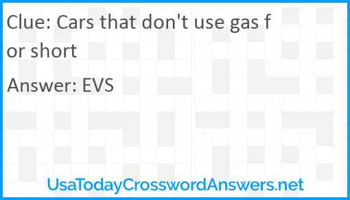 Cars that don't use gas for short Answer