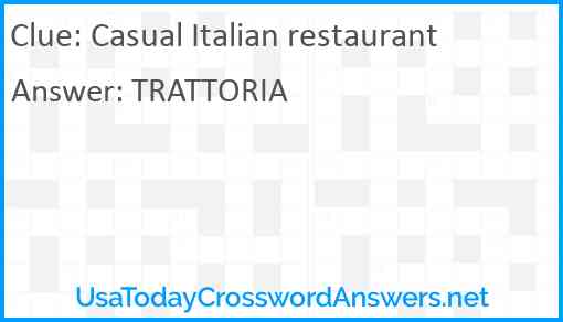 Casual Italian restaurant Answer