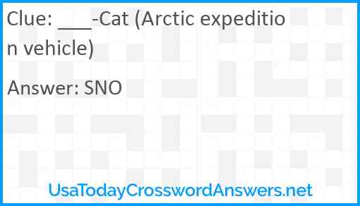 ___-Cat (Arctic expedition vehicle) Answer
