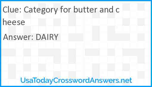 Category for butter and cheese Answer