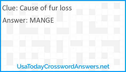 Cause of fur loss Answer