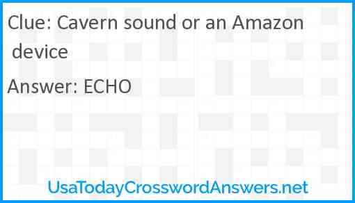 Cavern sound or an Amazon device Answer