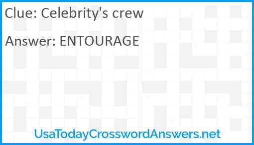 Celebrity's crew Answer