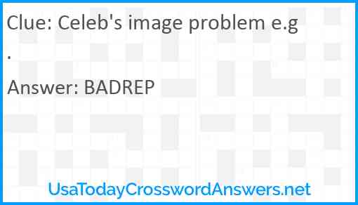 Celeb's image problem e.g. Answer
