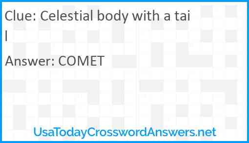 Celestial body with a tail Answer