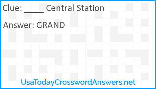 ____ Central Station Answer