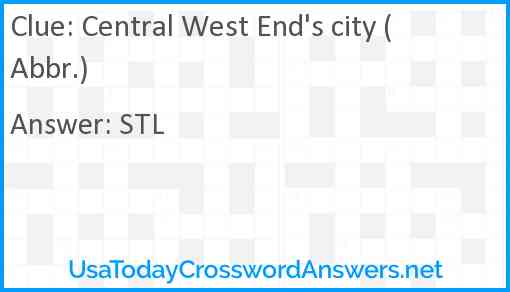Central West End's city (Abbr.) Answer