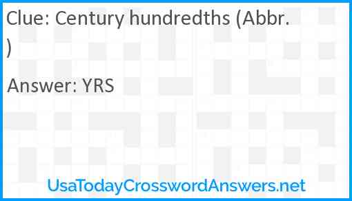 Century hundredths (Abbr.) Answer