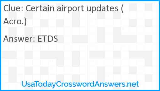 Certain airport updates (Acro.) Answer