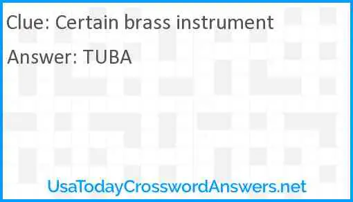 Certain brass instrument Answer