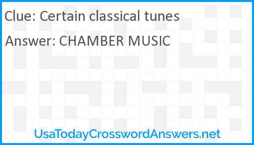 Certain classical tunes Answer