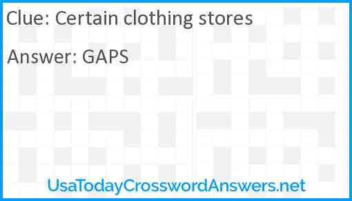 Certain clothing stores Answer