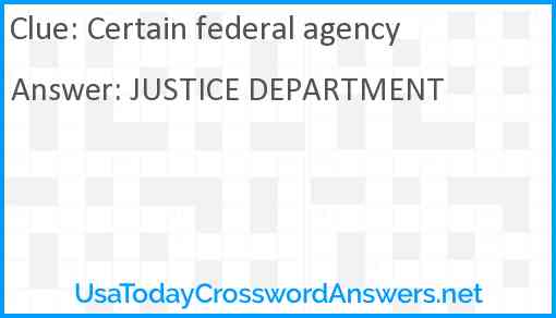 Certain federal agency Answer
