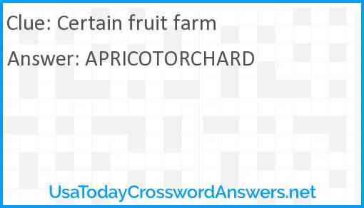 Certain fruit farm Answer