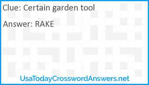 Certain garden tool Answer