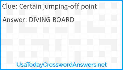 Certain jumping-off point Answer