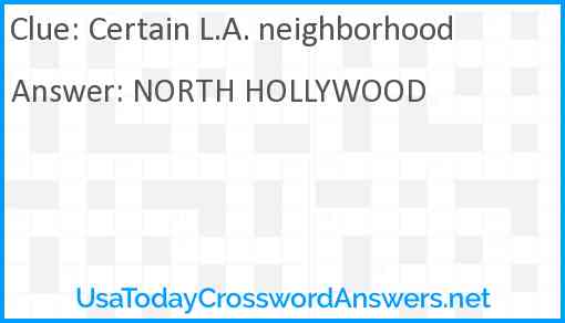 Certain L.A. neighborhood Answer