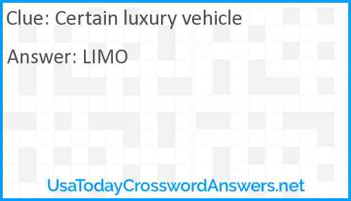 Certain luxury vehicle Answer
