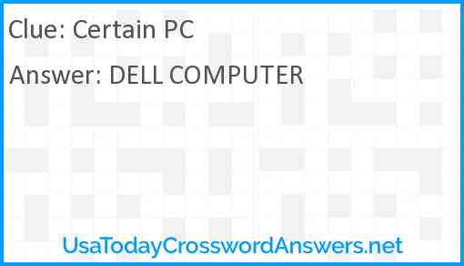 Certain PC Answer