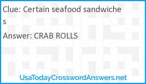 Certain seafood sandwiches Answer