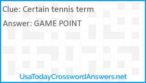 Certain tennis term Answer