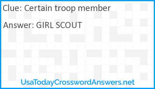 Certain troop member Answer