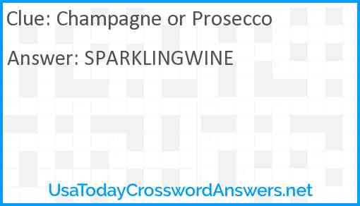 Champagne or Prosecco Answer