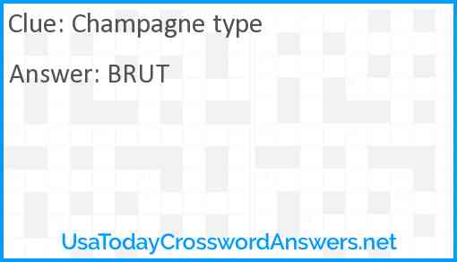 Champagne type crossword clue UsaTodayCrosswordAnswers net