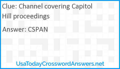 Channel covering Capitol Hill proceedings Answer
